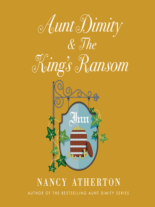 Title details for Aunt Dimity and the King's Ransom by Nancy Atherton - Available